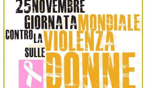 25 NOVEMBRE: GIORNATA MONDIALE CONTRO LA VIOLENZA SULLE DONNE